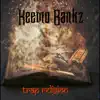 Keemo Bankz - Trap Religion - Single